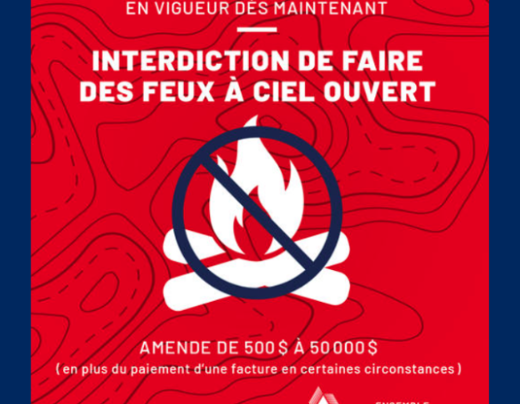 Interdiction de faire des feux à ciel ouvert ou à proximité